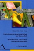 14. Workshop / Psychologie der Arbeitssicherheit und Gesundheit 14. Workshop / Psychologie der Arbeitssicherheit und Gesundheit