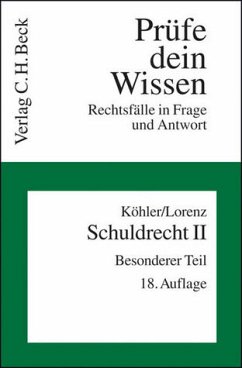 Schuldrecht II - Köhler, Helmut / Lorenz, Stephan