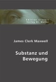 Substanz und Bewegung Substanz und Bewegung