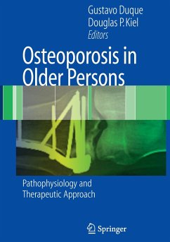 Osteoporosis in Older Persons - Duque, Gustavo / Kiel, Douglas P. (eds.)