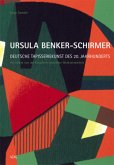 Ursula Benker-Schirmer, Deutsche Tapisseriekunst des 20. Jahrhunderts