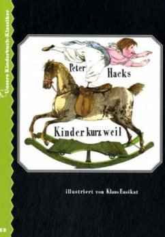 Kinderkurzweil - Hacks, Peter