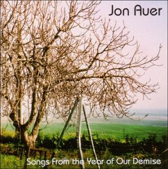 Songs From The Year Of Our Demise - Auer,Jon