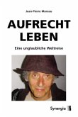 Aufrecht Leben