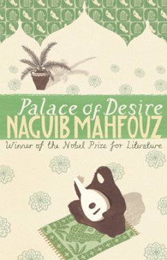 Palace Of Desire - Mahfouz, Naguib