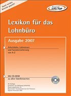 Lexikon für das Lohnbüro Ausgabe 2007 - Schönfeld, Wolfgang