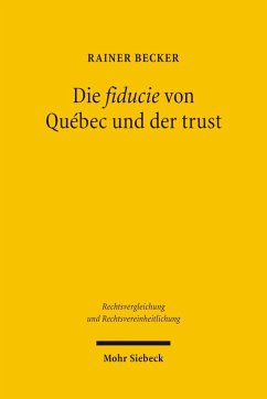 Die fiducie von Québec und der trust - Becker, Rainer