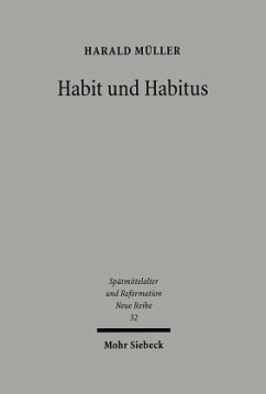 Habit und Habitus - Müller, Harald
