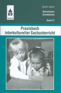 Praxisbuch interkultureller Sachunterricht - Kaiser, Astrid