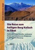 Die Reise zum heiligen Berg Kailash in Tibet