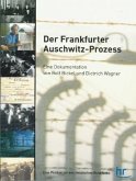 Der Frankfurter Auschwitz-Prozess, 1 DVD u. 1 CD-ROM