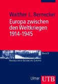 Europa zwischen den Weltkriegen 1914-1945
