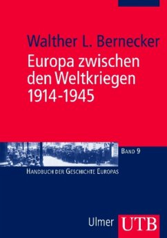 Europa zwischen den Weltkriegen 1914-1945 - Bernecker, Walther L.