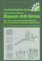 Bauen mit Grün - Niesel, Alfred (Hrsg.)