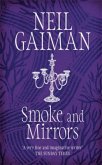 Smoke and Mirrors\Die Messerkönigin, englische Ausgabe Smoke and Mirrors\Die Messerkönigin, englische Ausgabe