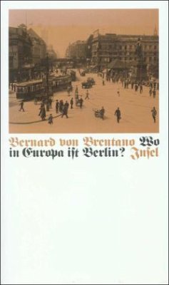 Wo in Europa ist Berlin? - Brentano, Bernard von