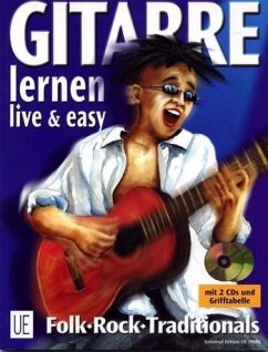 Gitarre live und easy I. Songbegleitung. Inkl. 2 CDs - Gitarre lernen - live & easy