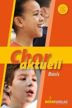 Chor aktuell Basis