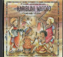 Karibuni Watoto, 1 CD-Audio - Budde, Pit; Kronfli, Josephine