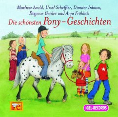 Die schönsten Pony-Geschichten - Fröhlich, Anja;Scheffler, Ursel;Kolloch, Brigitte