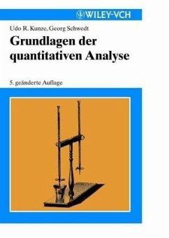 Grundlagen der qualitativen und quantitativen Analyse - Kunze, Udo R. / Schwedt, Georg