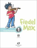 Fiedel-Max für Violine Schule Band 1