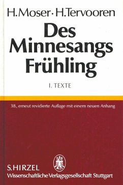 Des Minnesangs Frühling I. Texte - Moser, Hugo (Bearb.) / Tervooren, Helmut