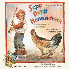 Sepp, Depp, Hennadreck, 1 CD-Audio