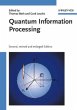 Quantum Information Processing - Bild 1