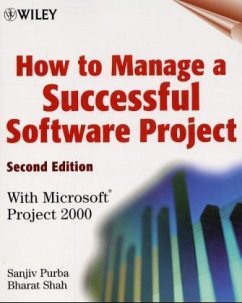 How to Manage a Successful Software Project - Purba, Sanjiv; Shah, Bharat