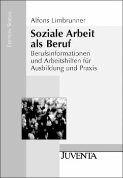 Soziale Arbeit als Beruf - Limbrunner, Alfons