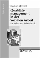 Qualitätsmanagement in der Sozialen Arbeit - Merchel, Joachim