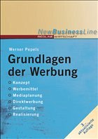 Grundlagen der Werbung - Pepels, Werner