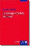 Landesgeschichte Sachsen