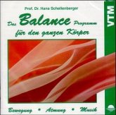 Das Balance Programm für den ganzen Körper, 1 CD-Audio Das Balance Programm für den ganzen Körper, 1 CD-Audio