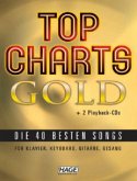 Top Charts Gold für Klavier, Keyboard, Gitarre, Gesang, m. 2 Audio-CDs