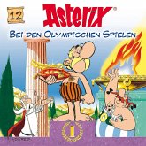 Asterix bei den Olympischen Spielen / Asterix Bd.12 (1 Audio-CD)