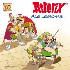 Asterix als Legionär / Asterix Bd.10 (1 Audio-CD)