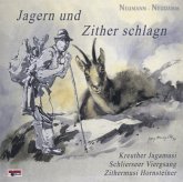 Jagern Und Zither Schlagn