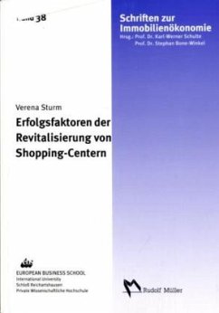 Erfolgsfaktoren der Revitalisierung von Shopping-Centern - Sturm, Verena