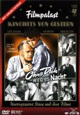 Filmpalast: Ohne dich wird es Nacht