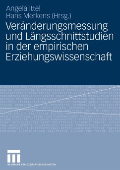 Veränderungsmessung und Längsschnittstudien in der empirischen Erziehungswissenschaft - Ittel, Angela / Merkens, Hans (Hgg.)