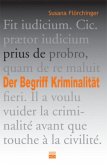 Der Begriff Kriminalität Der Begriff Kriminalität