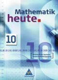 Mathematik heute - Ausgabe 2004 Mittelschule Sachsen / Mathematik heute, Ausgabe 2004 Mittelschule Sachsen