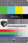 Fernsehexperimente Fernsehexperimente
