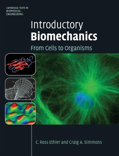 Introductory Biomechanics - Ethier, C. Ross (University of Toronto); Simmons, Craig A. (University of Toronto)