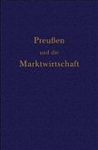 Preußen und die Marktwirtschaft