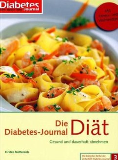 Die Diabetes-Journal-Diät - Metternich, Kirsten