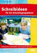 Schreibideen für die Schuleingangsphase - Bild 1
