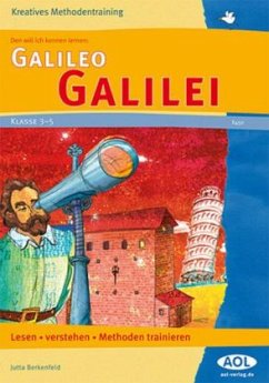 Das will ich kennen lernen: Galileo Galilei - Berkenfeld, Jutta